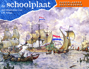 De schoolplaat Vaderlandse Geschiedenis - 