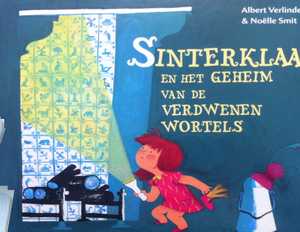 Sinterklaas en het geheim van de wortels - Albert Verlinde Sinterklaas en het geheim van de wortels - Albert Verlinde
