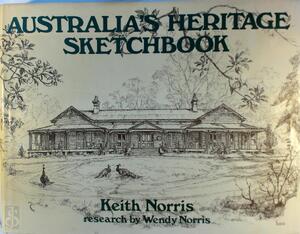 Australia's Heritage Sketchbook - Keith Norris