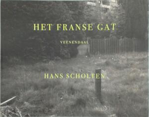 Het Franse Gat - Veenendaal - Hans Scholten