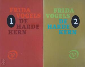 De harde kern 1 + 2 - Frida Vogels