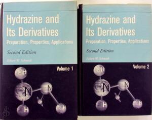 Hydrazine and Its Derivatives - Eckart Walter Schmidt Hydrazine and Its Derivatives - Eckart Walter Schmidt