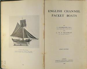 English Channel Packet Boats - Cuthbert Grasemann, G. W. P. McLachlan English Channel Packet Boats - Cuthbert Grasemann, G. W. P. McLachlan