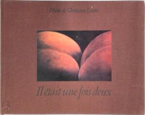 Il était une fois deux - Christiane Lontie