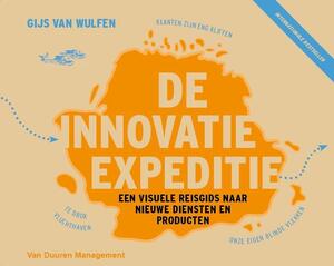 De innovatie expeditie - Gijs van Wulfen