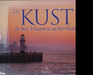 De kust en het Vlaamse achterland - V. Merckx, G.-H. Dumont De kust en het Vlaamse achterland - V. Merckx, G.-H. Dumont