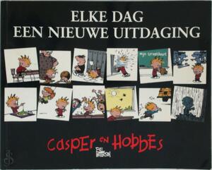 Casper en Hobbes | Elke dag een nieuwe uitdaging - Bill Watterson