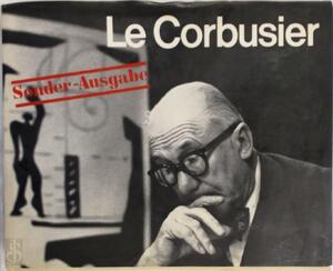 Le Corbusier 1910-65 - W. Boesiger, H. Girsberger Le Corbusier 1910-65 - W. Boesiger, H. Girsberger