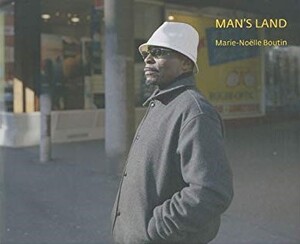 Man's land - Marie-Noëlle Boutin