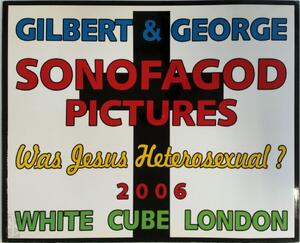 Sonofagod Pictures - Gilbert George, Michael Bracewell Sonofagod Pictures - Gilbert George, Michael Bracewell
