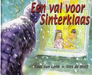 Een val voor Sinterklaas - Paul van Loon, Alex de Wolf