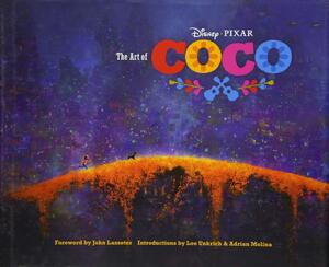 The Art of Coco - John Lasseter The Art of Coco - John Lasseter