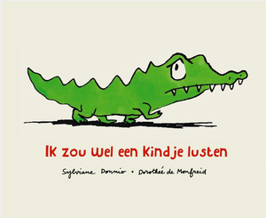 Ik zou wel een kindje lusten - Sylviane Donnio Ik zou wel een kindje lusten - Sylviane Donnio