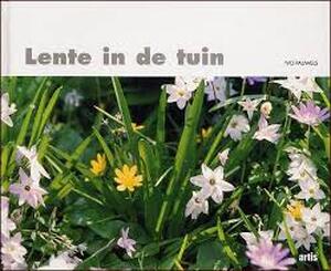 Lente in de tuin - Ivo Pauwels, Michelle Poskin