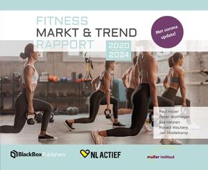 Fitness markt & trend rapport - Peter Wolfhagen, Paul Hover, Eva Heijnen, Ronald Wouters, Jan Middelkamp