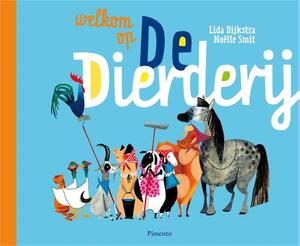 Welkom op de Dierderij - Lida Dijkstra, Lida Dykstra Welkom op de Dierderij - Lida Dijkstra, Lida Dykstra