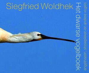 Het dwarse vogelboek - Siegfried Woldhek Het dwarse vogelboek - Siegfried Woldhek