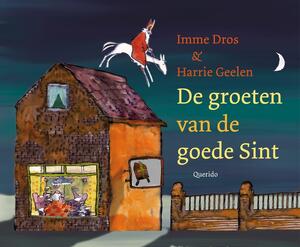De groeten van de goede Sint - I. Dros De groeten van de goede Sint - I. Dros