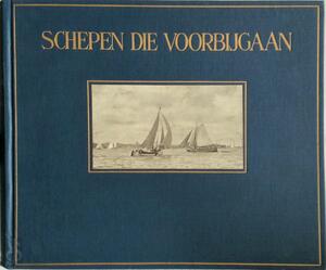 Schepen die voorbijgaan - H.C.A. Kampen Schepen die voorbijgaan - H.C.A. Kampen