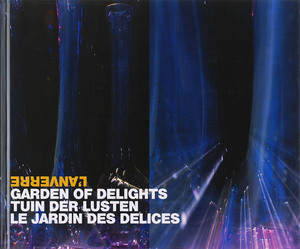 Tuin der lusten = Garden of delights = Le jardin des delices - Unknown