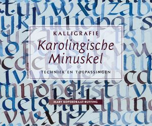 Karolingische Minuskel - M. Koperdraat-buffing Karolingische Minuskel - M. Koperdraat-buffing