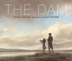 The dam - david almond The dam - david almond