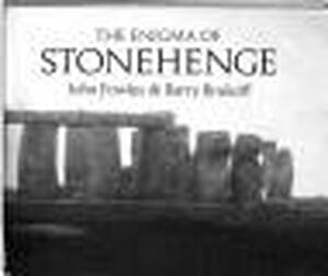 The enigma of Stonehenge - John Fowles, Barry Brukoff The enigma of Stonehenge - John Fowles, Barry Brukoff
