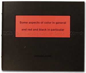 Some aspects of color in general black red - Donald Judd - Judd Some aspects of color in general black red - Donald Judd - Judd