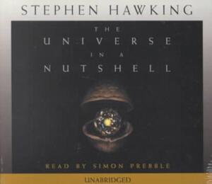 The Universe in a Nutshell - Stephen W. Hawking The Universe in a Nutshell - Stephen W. Hawking