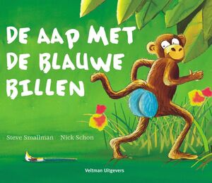 De aap met de blauwe billen - Steve Smallman De aap met de blauwe billen - Steve Smallman