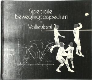 Speciale Beweginsaspecten in Volleybal - Jack Hart