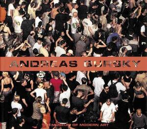 Andreas Gursky - Peter Galassi Andreas Gursky - Peter Galassi