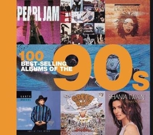 100 best selling albums of the 90s - Peter Dodd, Justin Cawthorne, Chris Barrett, Dan Auty