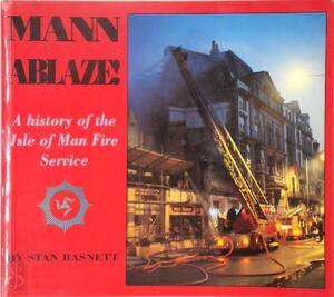 Mann Ablaze! - S. Basnett
