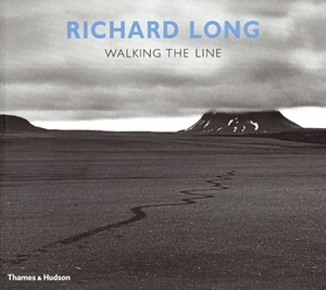 Richard long : walking the line - Richard long : walking the line -
