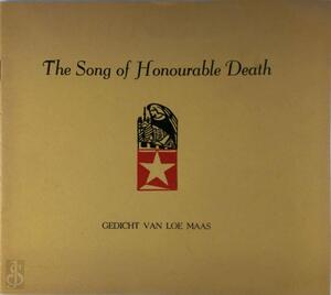 The song of honourable death - Loe Maas