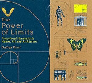 The Power of Limits - György Doczi The Power of Limits - György Doczi