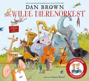 Het wilde dierenorkest - Dan Brown Het wilde dierenorkest - Dan Brown