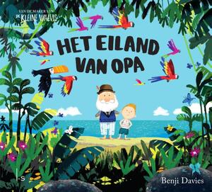 Het eiland van opa (gebonden kartonboek) - Benji Davies Het eiland van opa (gebonden kartonboek) - Benji Davies