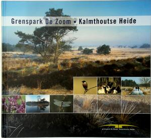 Grenspark De Zoom - Kalmthoutse Heide - Hedwig Lauriks, Marc Slootmaekers Grenspark De Zoom - Kalmthoutse Heide - Hedwig Lauriks, Marc Slootmaekers