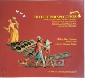 Dutch Perspectives - Willem Albert Wagenaar, Annet Duller, Margreet Wagenaar-Fischer, Deac Rossell