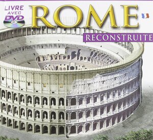 Rome Reconstruite + Dvd - 