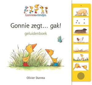 Gonnie zegt... gak! (geluidenboek) - Olivier Dunrea Gonnie zegt... gak! (geluidenboek) - Olivier Dunrea
