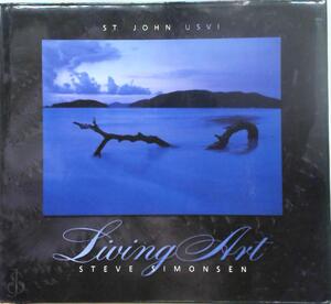 Living Art - Steve A. Simonsen, David W. Knight, Cristina Kessler Living Art - Steve A. Simonsen, David W. Knight, Cristina Kessler