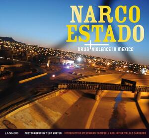 Narco Estado - Teun Voeten Narco Estado - Teun Voeten