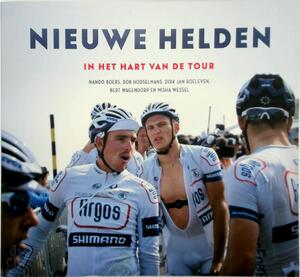 Nieuwe helden - Bert Wagendorp, Dirk Jan Roeleven, Nando Boers, Rob Hodselmans