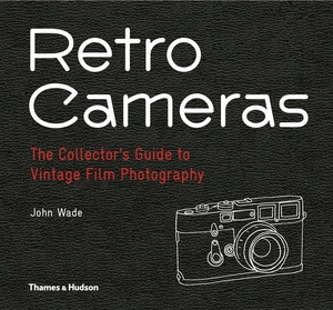Retro cameras - John Wade Retro cameras - John Wade