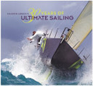 30 Years of Ultimate Sailing - Sharon Green, Betsy Crowfoot