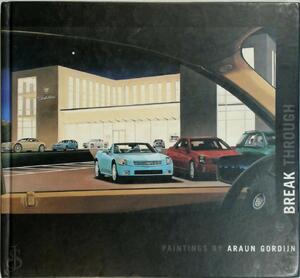 Break through - Araun Gordijn