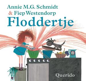 Floddertje - Annie M.G. Schmidt Floddertje - Annie M.G. Schmidt